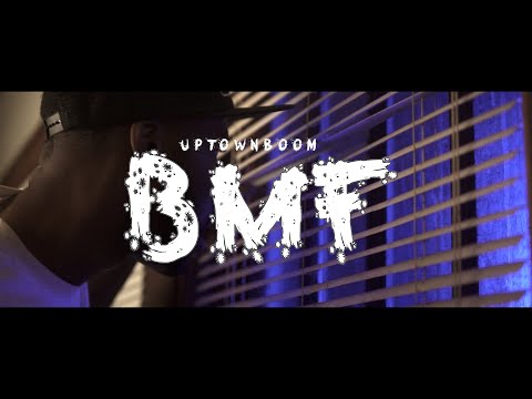 UPTOWN BOOM - BMF ( OFFICIAL VIDEO )