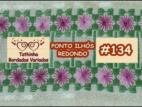 *134* PONTO ILHÓS REDONDO - Tathinha Bordados Variados