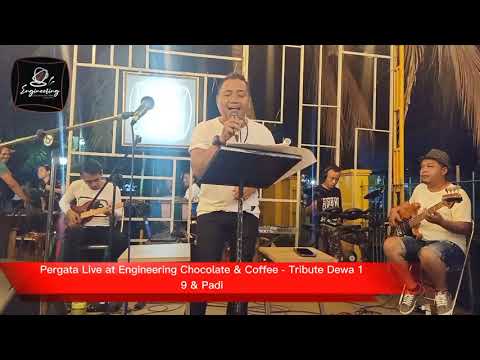 PERGATA live at Engineering Chocolate & Coffee Special Perform Tribute Dewa 19 & Padi