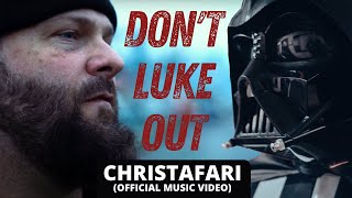 Don’t Luke Out