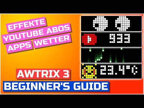 Controlling Awtrix 3: For beginners to advanced users, texts, apps and effects