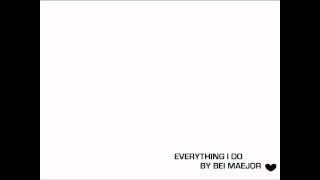 Everything i do bei maejor