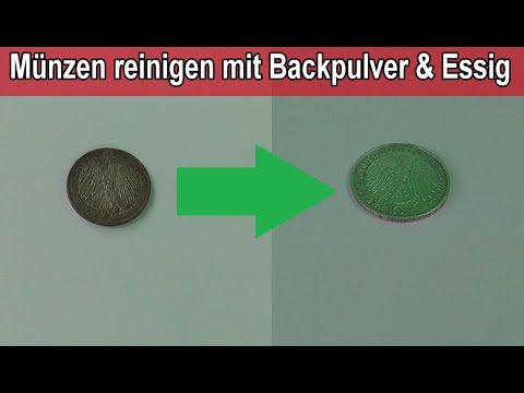 Alte Silber Münzen reinigen mit Backpulver & Essig – Silbermünzen Kupfermünzen Messing Münzen