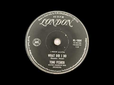 1962: Toni Fisher - What Did I Do - mono 45