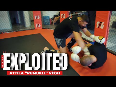 Expl0ited vs MMA ep.2: Attila "Pumukli" Végh