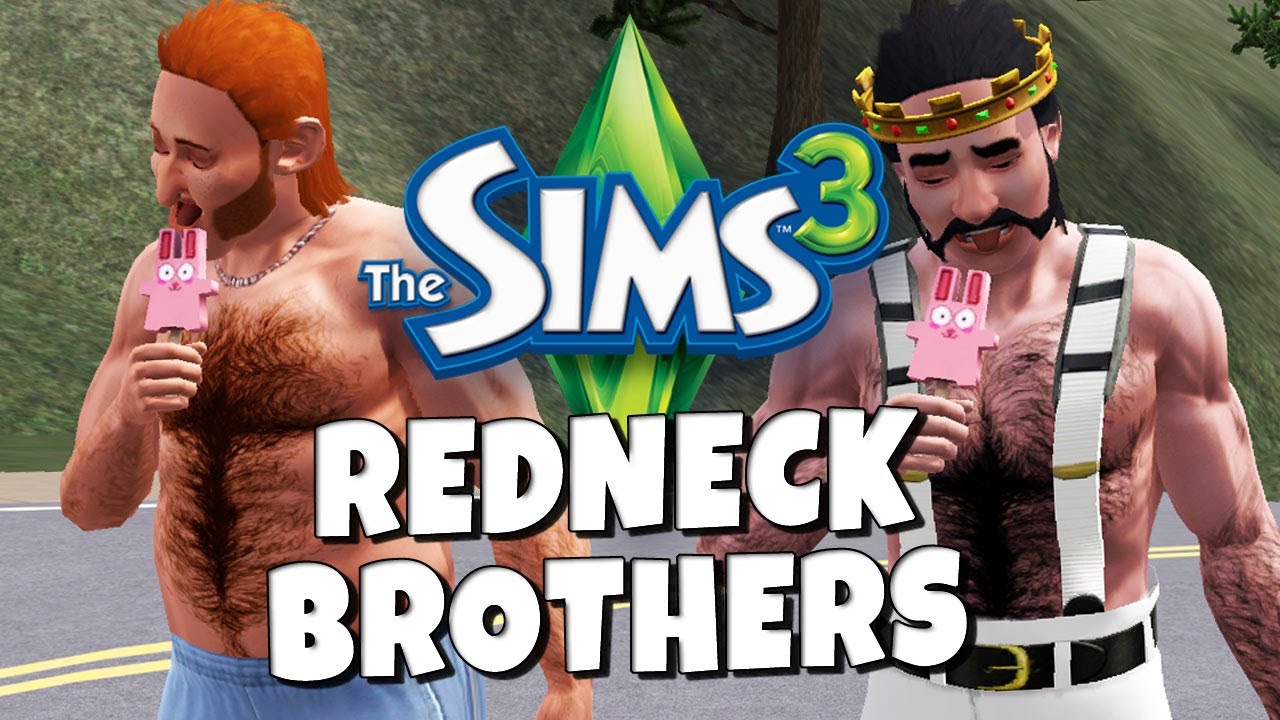 Sims 3 - Redneck Brothers - YouTube