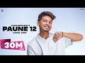 PAUNE 12 Karan Randhawa Official Video Shipra Goyal Anjali Arora Punjabi Songs Geet MP3