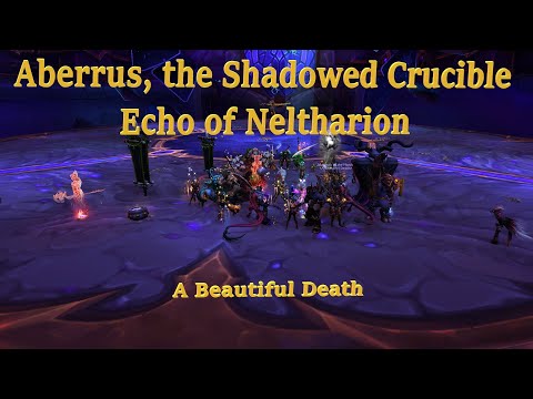 Aberrus, the Shadowed Crucible - Echo of Neltharion - A Beautiful Death