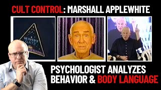 Cult Control: Psychologist Analyzes Behavior and Body Language of Heaven&#39;s Gate Marshall Applewhite