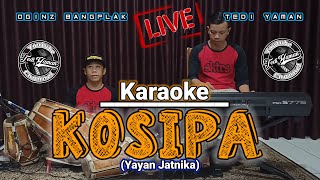Download lagu Kosipa || H.Yayan Jatnika || Karaoke Live Nada Cowok mp3