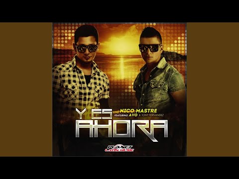 Y Es Ahora (Radio Edit)