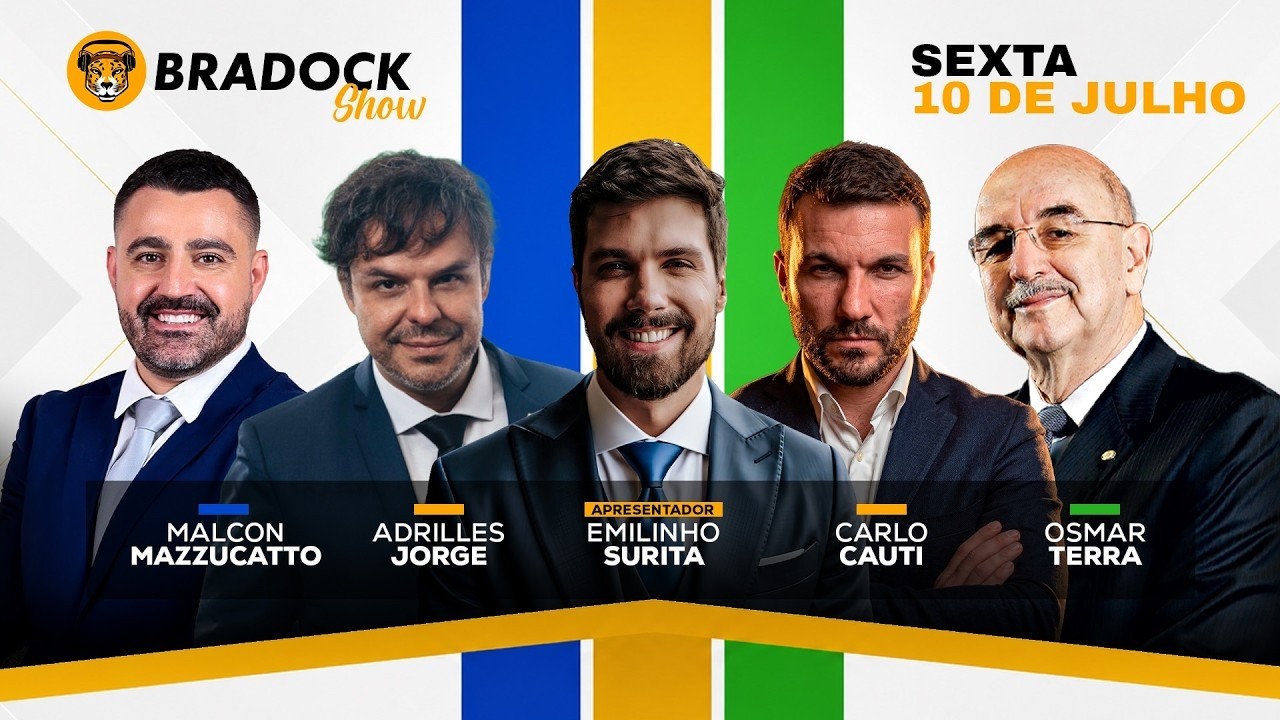 Bradock Show 10 /07/26 - EMILINHO, CARLO CAUTI, ADRILLES, MALCON MAZZUCATTO, OSMAR TERRA