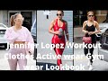 JENNIFER LOPEZ WORKOUT CLOTHES GYM WEAR LOOKBOOK LATEST CELEBRITY ACTIVE WEAR LEGGINGS YOGA PANTS