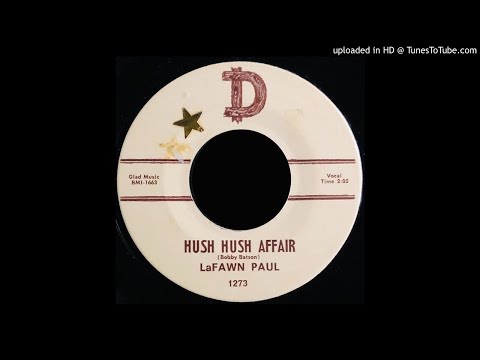 LaFawn Paul - Hush Hush Affair - D Records 45