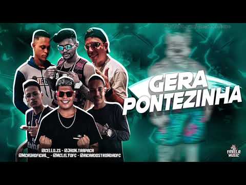 CELLO ZS/ JHON TRAPAÇA/ LELY ZS/ RUÃ ZS/ RICARDO ESTRONDA Ft MC AMARAL -GERA PONTEZINHA-