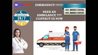 Accessible Ambulance Service in Bokaro by Medilift Ambulance
