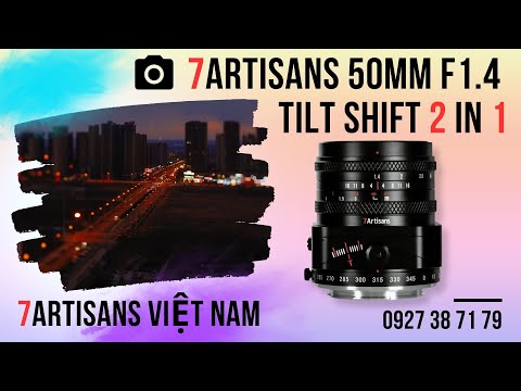 7Artisans 50mm F1.4 Tilt Shift