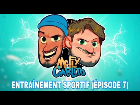 MCFLY - ENTRAÎNEMENT SPORTIF (ÉPISODE 7) #MCFLY #CARLITO