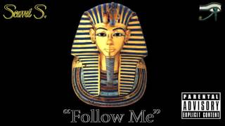Follow Me ~ Prod. By $ami $.