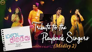 Download lagu Tribute to the Playback Singers (Medley 2) | Madai Thirandhu | Chapter 3 : Iruvar mp3 Download lagu Tribute to the Playback Singers (Medley 2) | Madai Thirandhu | Chapter 3 : Iruvar mp3