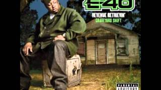 E Forty - E-40 (Revenue Retrievin&#39;Graveyard Shift)