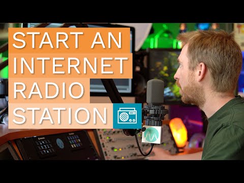 How to Start an Internet Radio Station and Start Broadcasting Live in Under 5 Minutes