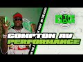 Compton AV YAYA On The Radar Live Performance