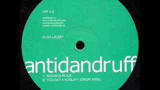 Olga + Jozef - Monikin Rizek - Antidandruff 4.0 EP - UFF 4.0