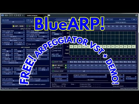BlueARP! - FREE Arpeggiator VST Plugin - First impressions PLUS demo track!