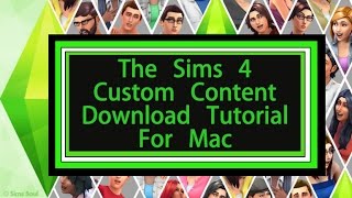 Sims 4 Custom Content Download Mac Tutorial