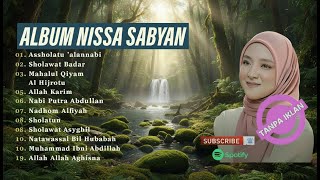 Download lagu SHOLAWAT MERDU NABI TERBARU | NISSA SABYAN FULL ALBUM TERPOPULER 2025 | SHOLAWAT PENENTRAM JIWA mp3