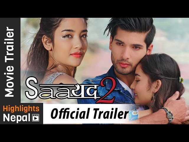 SAAYAD 2 - New Nepali Movie Official Trailer 2017 Ft. Sushil Shrestha, Sharon Shrestha