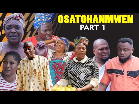 OSATOHANMWEN PART 1 LATEST BENIN MOVIES 2022
