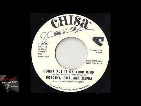 Dorothy, Oma, And Zelpha - Gonna Put It On Your Mind - ( 1969 )