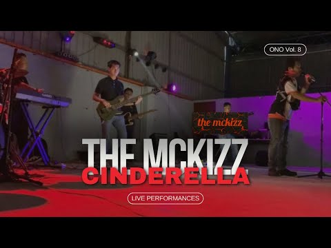 [ONO Vol. 8] The MckizZ - Cinderella (Cover) • LIVE Performance 2023 • (1/2 Songs)