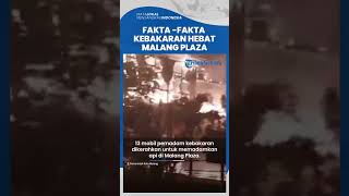 Fakta-fakta Kebakaran Malang Plaza, Warga Diminta Mengungsi hingga Petugas Damkar Alami Sesak Napas