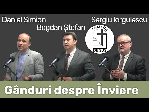 Daniel Simion / Bogdan Stefan / Sergiu Iorgulescu - Ganduri despre Inviere
