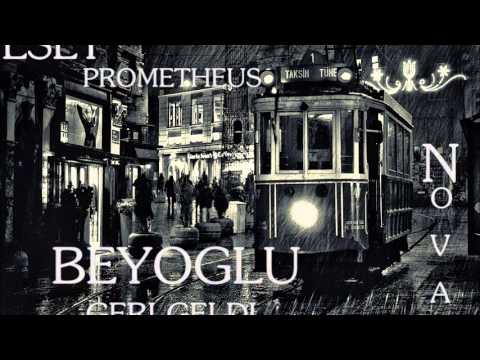 EseT-X - Beyoğlu Geri Geldi ( Ft Nova )