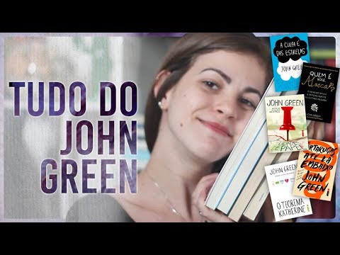 TODOS OS LIVROS QUE LI DO JOHN GREEN