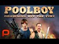 Poolboy: Drowning Out the Fury (Full Movie) Comedy, Spoof