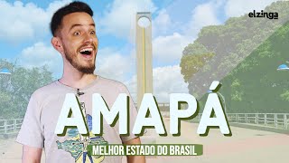 Why is AMAPA the BEST STATE IN Brazil?