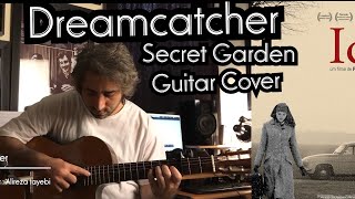 Secret Garden Dreamcatcher / Guitar Cover By Alireza tayebi