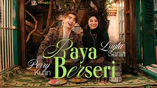 Raya Berseri (Official Music Video) - Perry K &amp; Layla Sania | Lagu Raya 2026