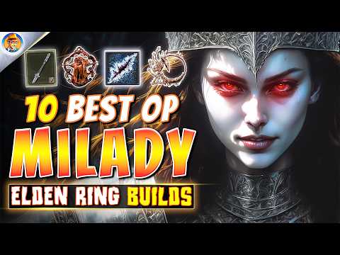 DESTROY Everything with these 10 BEST Milady Builds - Elden Ring DLC Build