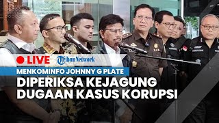 LIVE: Dugaan Kasus Korupsi BTS 4G, Menteri Kominfo Johnny G Plate Selesai Diperiksa Kejagung