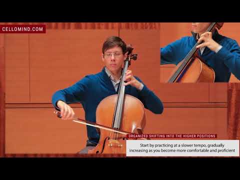 Organized shifting into the higher positions on the cello