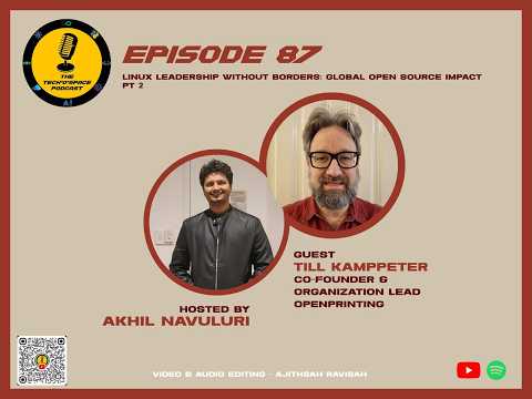 The Tech’o’Space Podcast Ep 87 : Linux Leadership Without Borders: Global Open Source Impact Pt 2