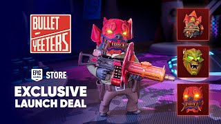 BULLET YEETERS | Early Access Trailer Trailer