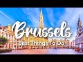 Best Things to do in Brussels Belgium 2024 | Brussels Travel Guide
