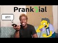 Prank Calling My Friends With The Prank Dial App! *It gets weird*